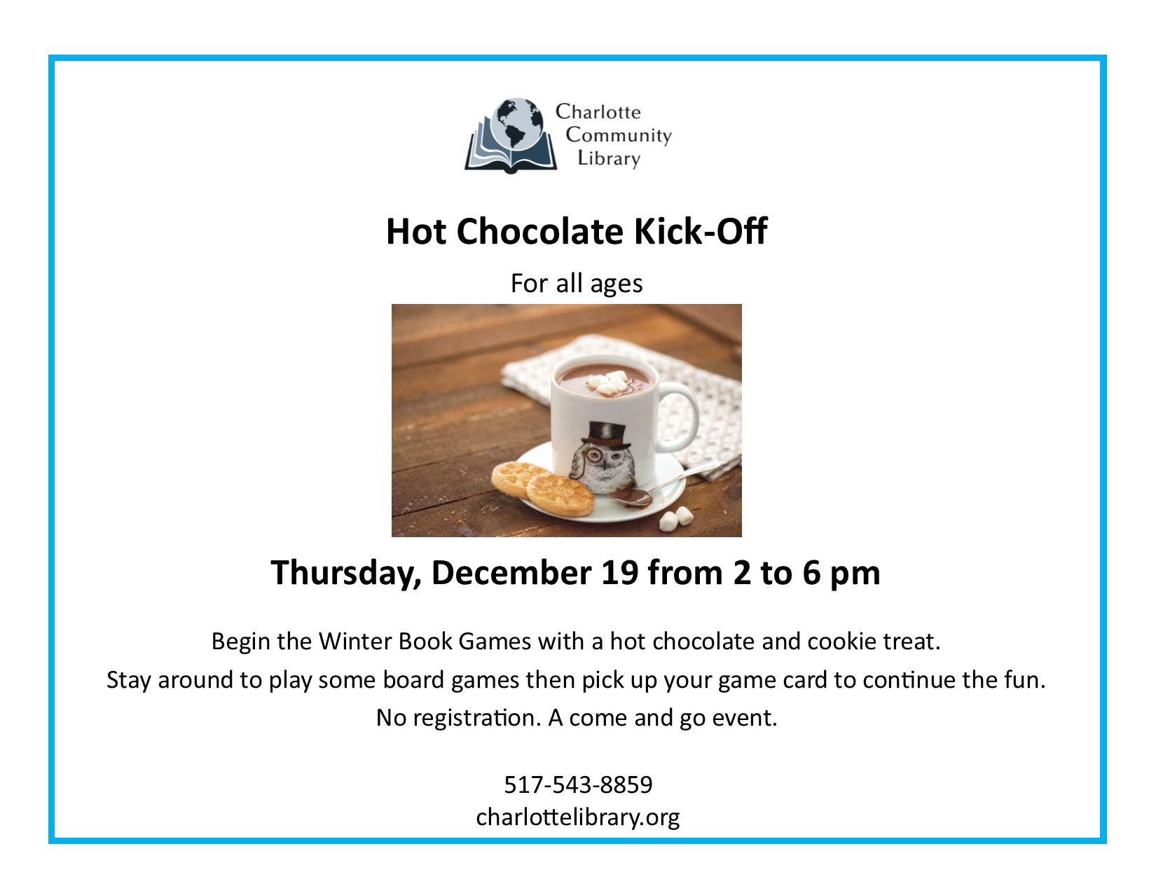 Winter Reading Program Hot Chocolate Kick-Off December 19 2 pm to 6 pm